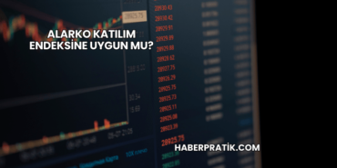 Alarko Katılım Endeksine Uygun mu?