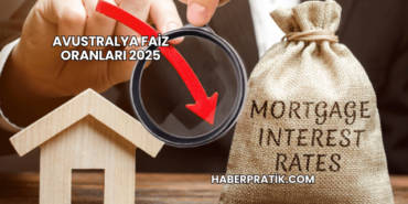 Avustralya Faiz Oranları 2025