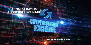Enerjisa Katılım Endeksine Uygun mu?