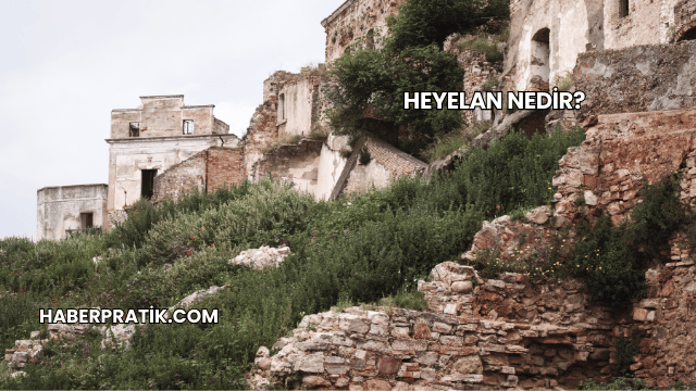 Heyelan Nedir?