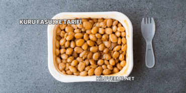 Kuru Fasulye Tarifi