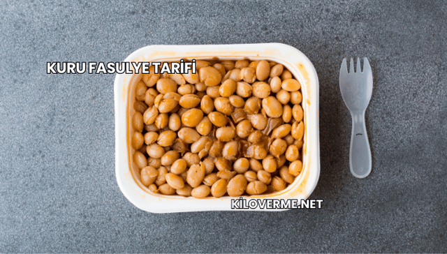 Kuru Fasulye Tarifi
