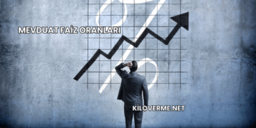 Mevduat Faiz Oranları