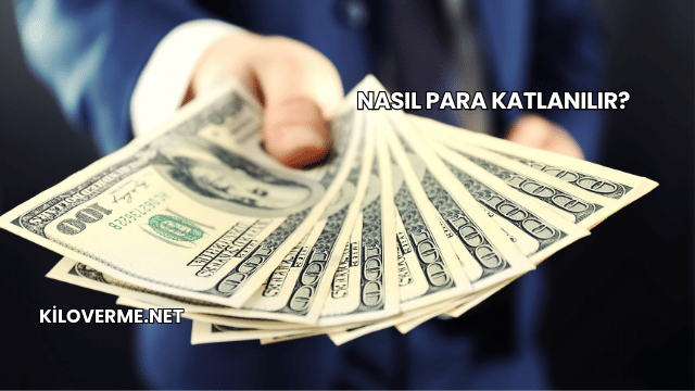 Nasıl Para Katlanılır?