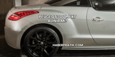 Peugeot 306 1.8 XT Alınır mı?