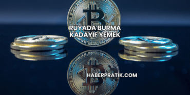 Rüyada Burma Kadayıf Yemek