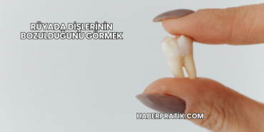 Rüyada Dişlerinin Bozulduğunu Görmek