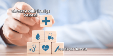 Sigorta Girişi Ne İşe Yarar?