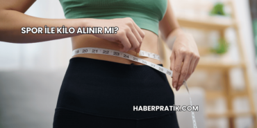 Spor ile Kilo Alınır mı?