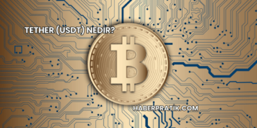 Tether (USDT) Nedir?