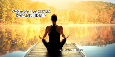 Yoga Yapmak Para Kazandırır mı?