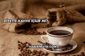 Diyette Kahve İçilir mi?