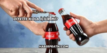 Diyette Kola İçilir mi?