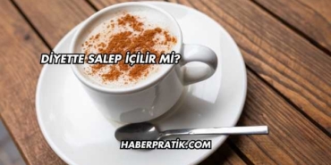 Diyette Salep İçilir mi?