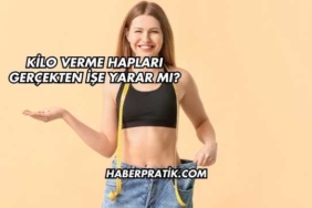 Kilo Verme Hapları Gerçekten İşe Yarar mı?