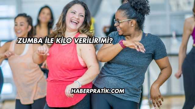 Zumba İle Kilo Verilir mi?