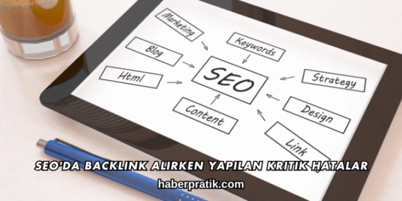 SEO’da Backlink Alırken Yapılan Kritik Hatalar