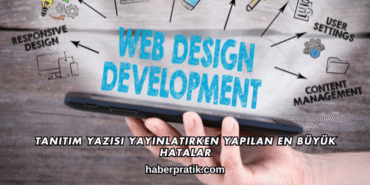 Tanıtım Yazısı Yayınlatırken Yapılan En Büyük Hatalar